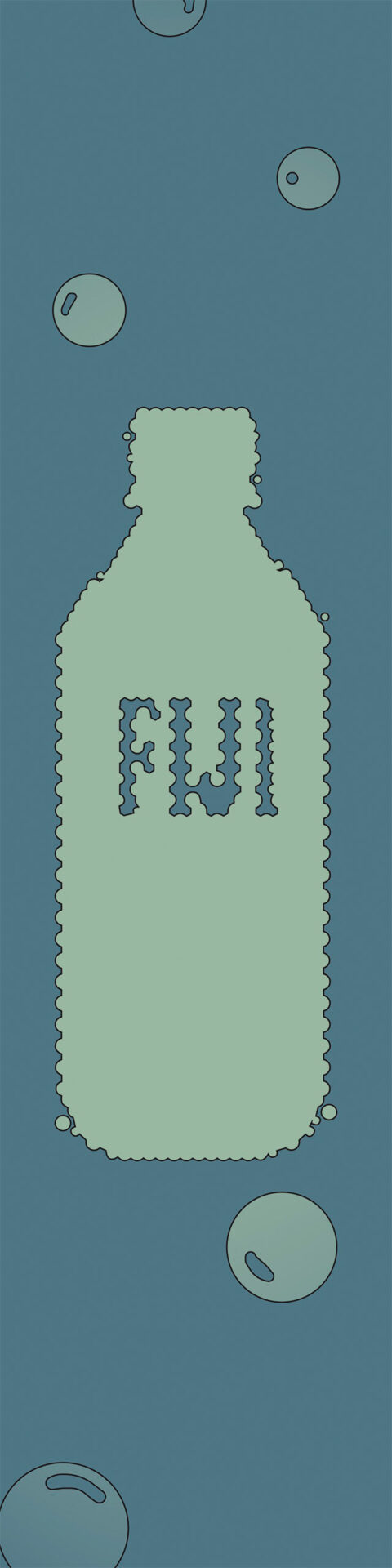 i only drink fiji